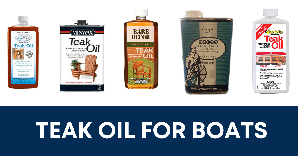 What's the Best Teak Oil for Boats? 2024 Guide